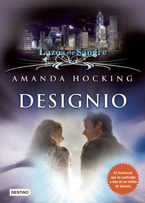 Lazos de Sangre 4. Designio (Lazos de Sangre / ... [Spanish] 6070711386 Book Cover