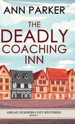The Deadly Coaching Inn 4824145422 Book Cover