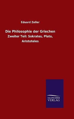 Die Philosophie der Griechen [German] 3846076279 Book Cover