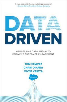 Data Driven: Harnessing Data and AI to Reinvent... 1260441539 Book Cover