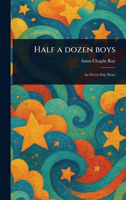 Half a Dozen Boys 1023535211 Book Cover