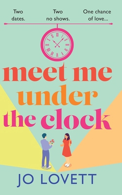 Meet Me Under the Clock 1836561156 Book Cover