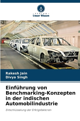Einführung von Benchmarking-Konzepten in der in... [German] 6207877969 Book Cover
