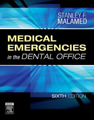 Medical Emergencies in the Dental Office 032304235X Book Cover