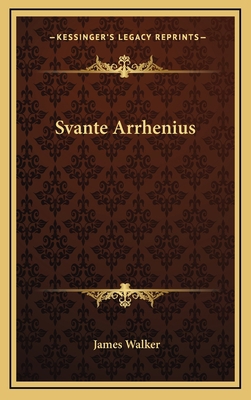 Svante Arrhenius 1168679141 Book Cover