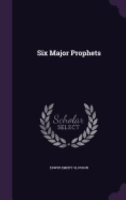Six Major Prophets 1359108661 Book Cover
