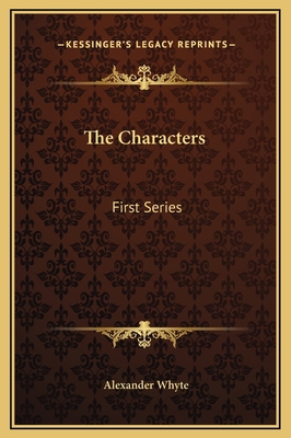 The Characters: First Series 1169265987 Book Cover