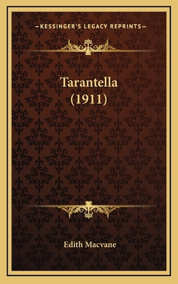 Tarantella (1911) 1165009366 Book Cover