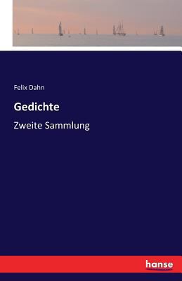 Gedichte: Zweite Sammlung [German] 3741108855 Book Cover