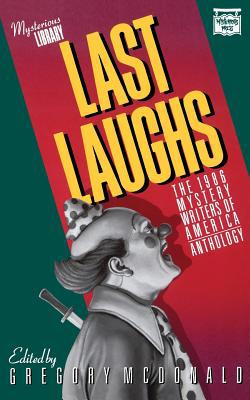 Last Laughs: The 1986 Mystery Writers of Americ... 0892969156 Book Cover