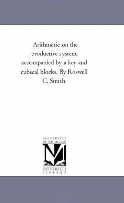 Arithmetic On the Productive System; Accompanie... 1425530621 Book Cover