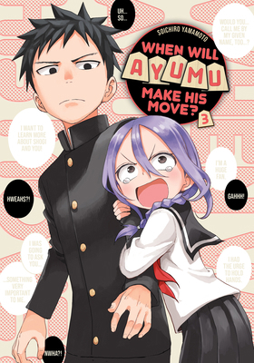 When Will Ayumu Make His Move? 3 1646513517 Book Cover