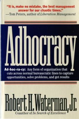 Adhocracy: The Power to Change 0393310841 Book Cover