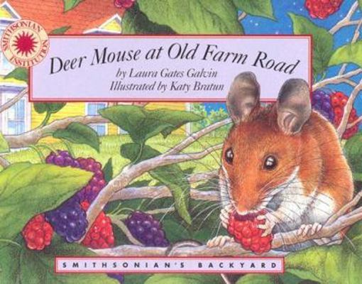 Deer Mouse at Old Farm Road 1568995172 Book Cover