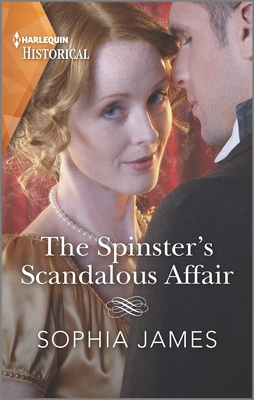 The Spinster's Scandalous Affair: A Passionate ... 1335506233 Book Cover