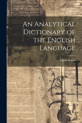 An Analytical Dictionary of the English Language 1021681857 Book Cover
