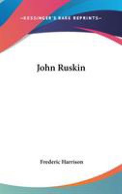 John Ruskin 0548035652 Book Cover