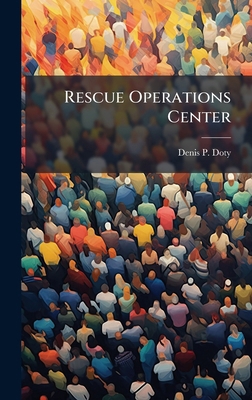 Rescue Operations Center 1025112598 Book Cover
