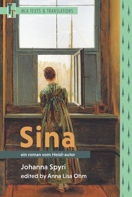 Sina: Ein Roman Vom Heidi-Autor [German] 1603294309 Book Cover