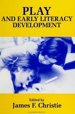 Play and Early Literacy Development 0791406768 Book Cover