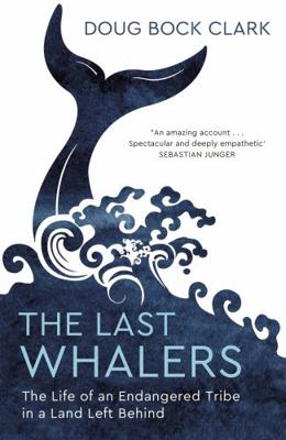 Last Whalers 1529374154 Book Cover