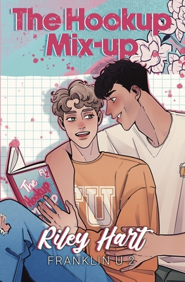 The Hookup Mix-up: Alternate Cover B0D4Y934QC Book Cover