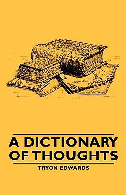 A Dictionary Of Thoughts 1406762946 Book Cover