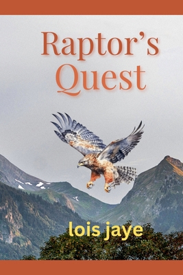 Raptor's Quest B0DMTY9F1G Book Cover
