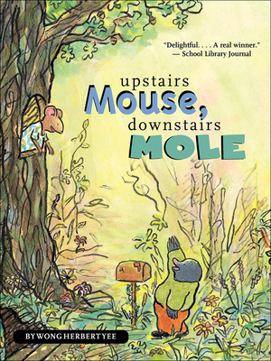 Upstairs Mouse, Downstairs Mole 0606171746 Book Cover