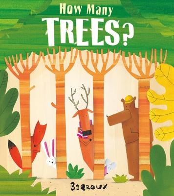 How Many Trees? 1405280557 Book Cover