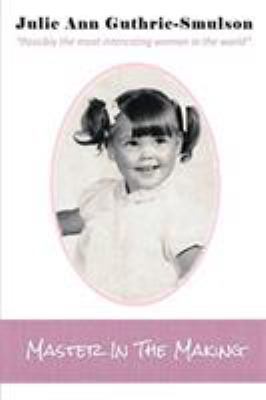Master In The Making 1732552037 Book Cover