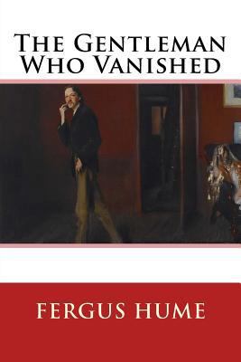The Gentleman Who Vanished 1977583113 Book Cover