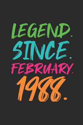 Legend Since February 1988: Birthday Gift Idea for Women And Men - Graph Ruled Notebook / Journal (6" X 9" - 5 X 5 Graph Ruled)
