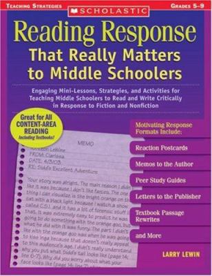 Reading Response That Really Matters to Middle ... 0439796040 Book Cover
