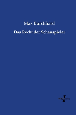 Das Recht der Schauspieler [German] 3957385229 Book Cover