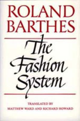 The Fashion System 0520071778 Book Cover