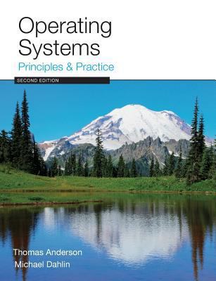 Operating Systems : Principles and Practice