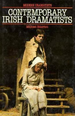 Contemporary Irish Dramatists (Modern Dramatists) 0312016956 Book Cover