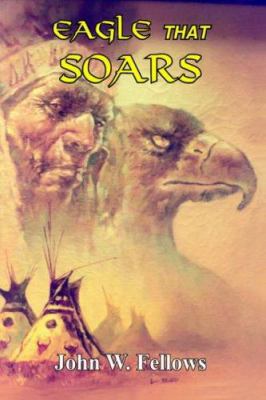 Eagle That Soars 1418433578 Book Cover