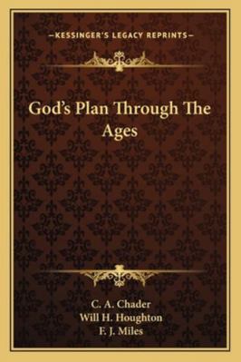 God's Plan Through The Ages 1163182427 Book Cover