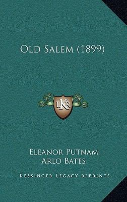 Old Salem (1899) 1164156780 Book Cover