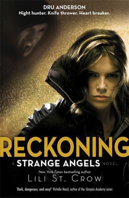 Reckoning (Strange Angels) 085738189X Book Cover