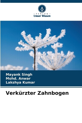 Verkürzter Zahnbogen [German] 6208557704 Book Cover