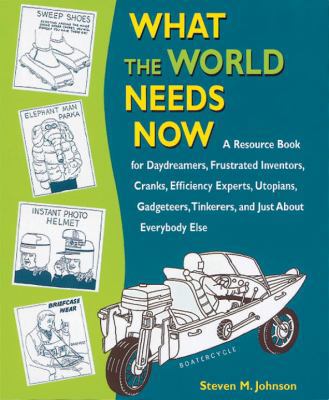 What the World Needs Now: A Resource Book for D... 1580083099 Book Cover