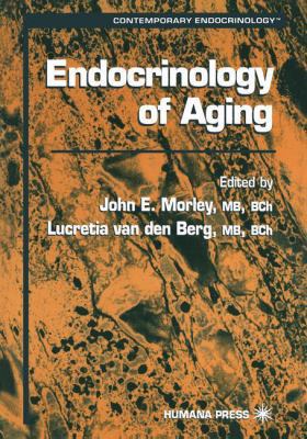 Endocrinology of Aging 0896037568 Book Cover