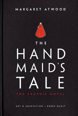 The Handmaid's Tale (Graphic Novel) 038553924X Book Cover