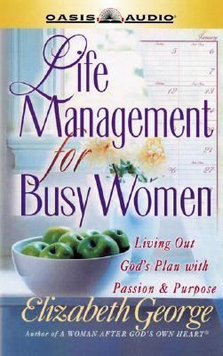 Life Management for Busy Women: Living Out God'... 1589260996 Book Cover