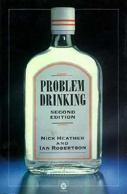 Problem Drinking 0192618741 Book Cover