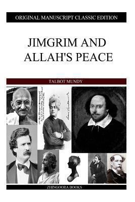 Jimgrim And Allah's Peace 1484113047 Book Cover