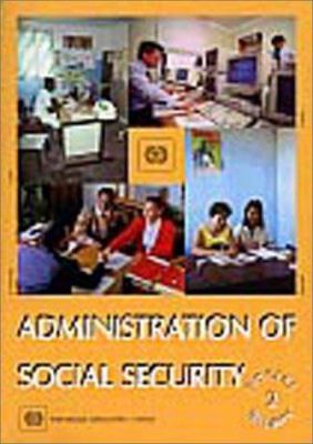 Administration of social security (Social Secur... 9221107353 Book Cover